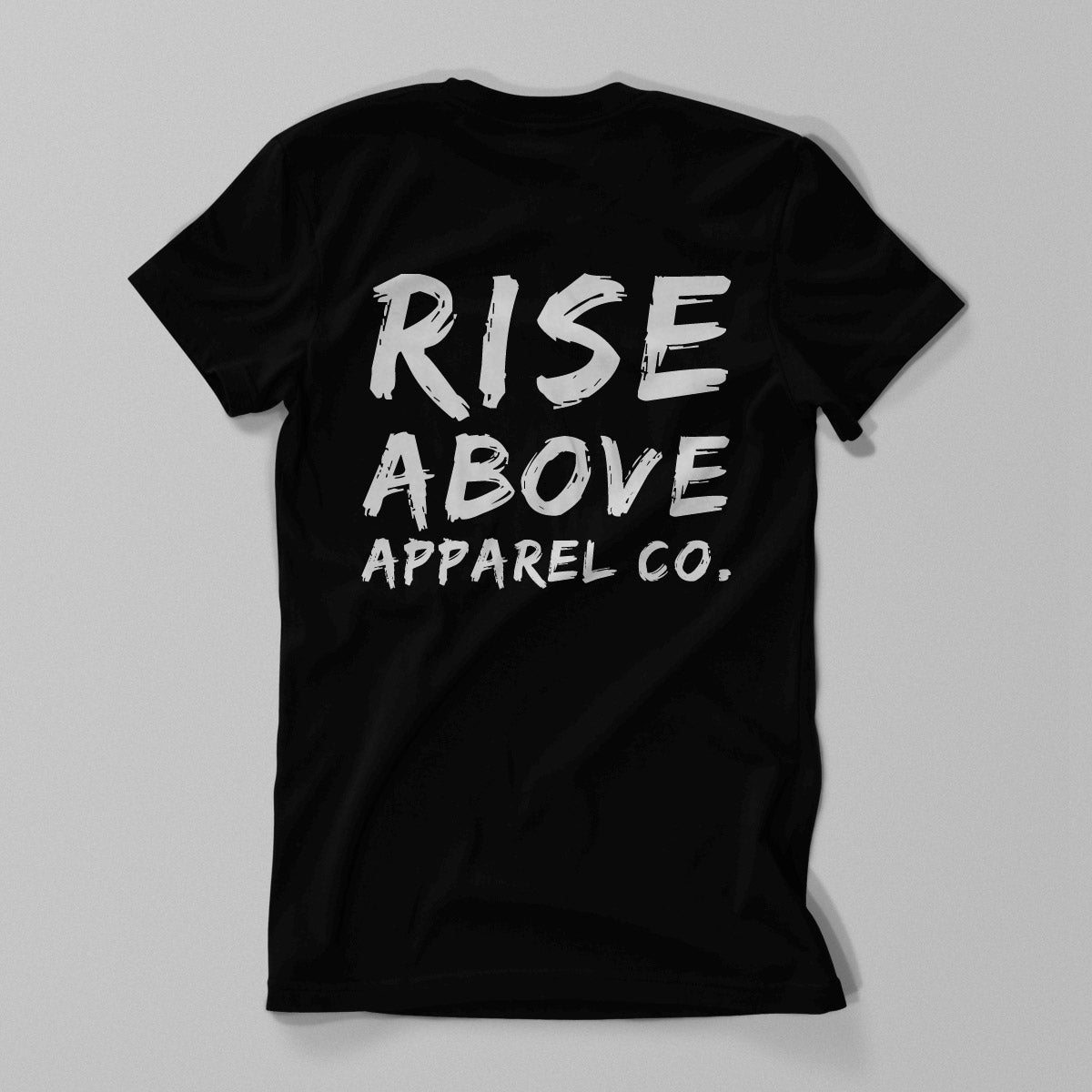 Home RISE ABOVE APPAREL CO